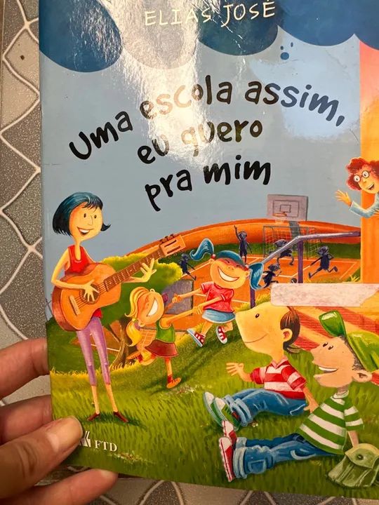 Uma escola assim, eu quero pra mim - Elias José