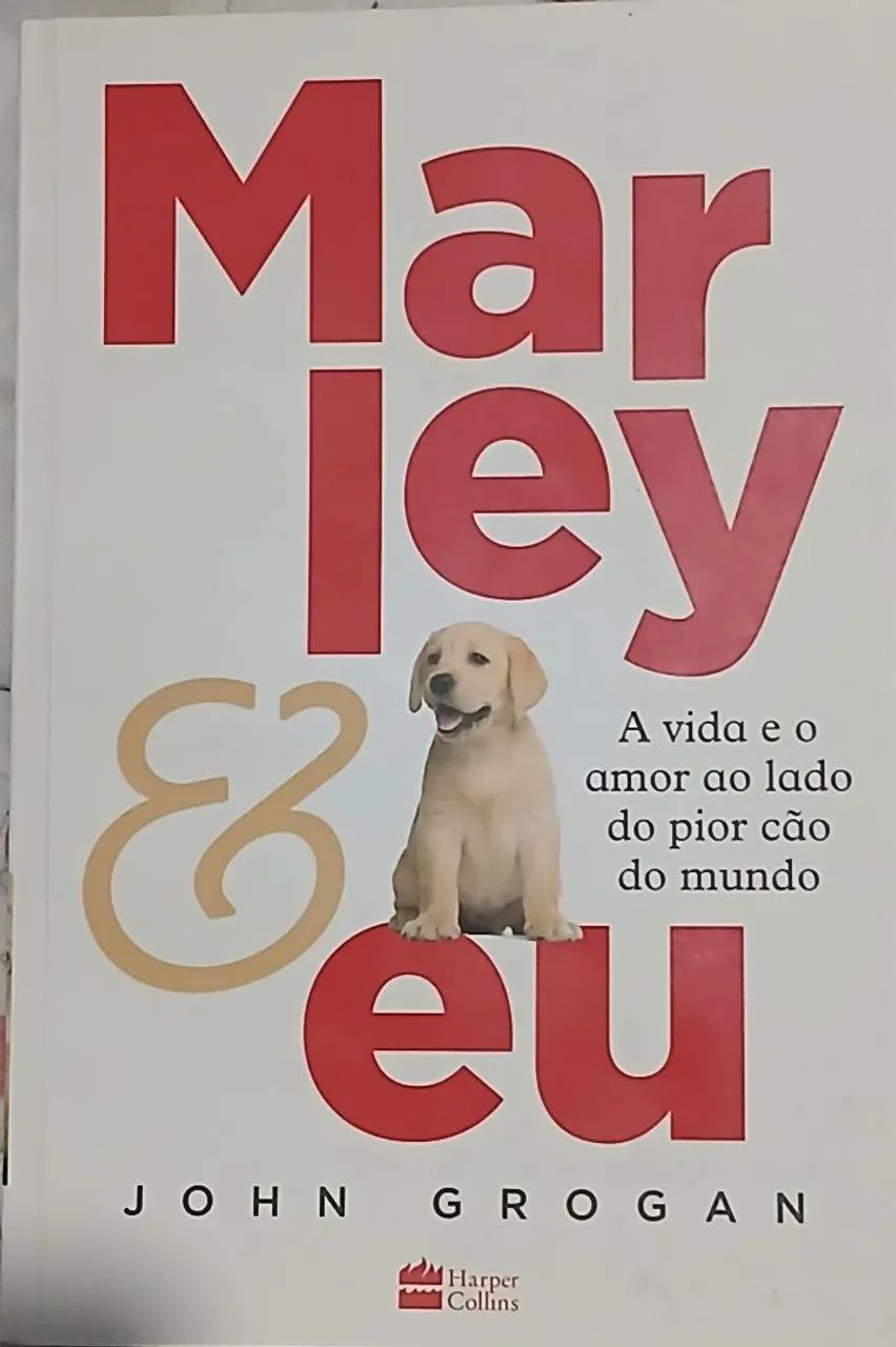 Marley & Eu - John Grogan