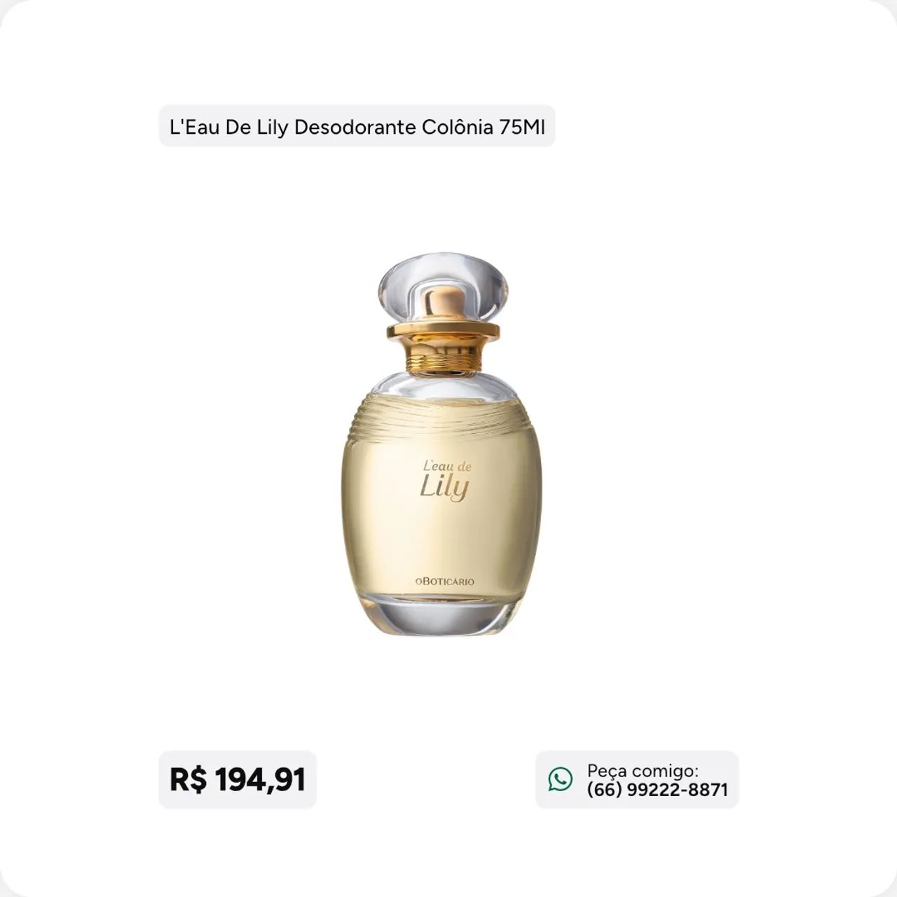 L'Eau De Lily Desodorante Colônia 75Ml