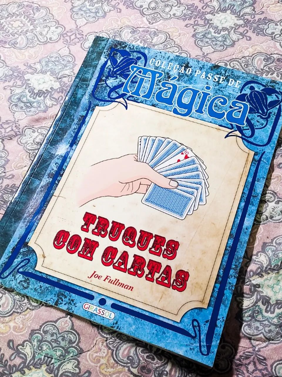 Livro de Mágicas - Truques com Cartas - Joe Fullman
