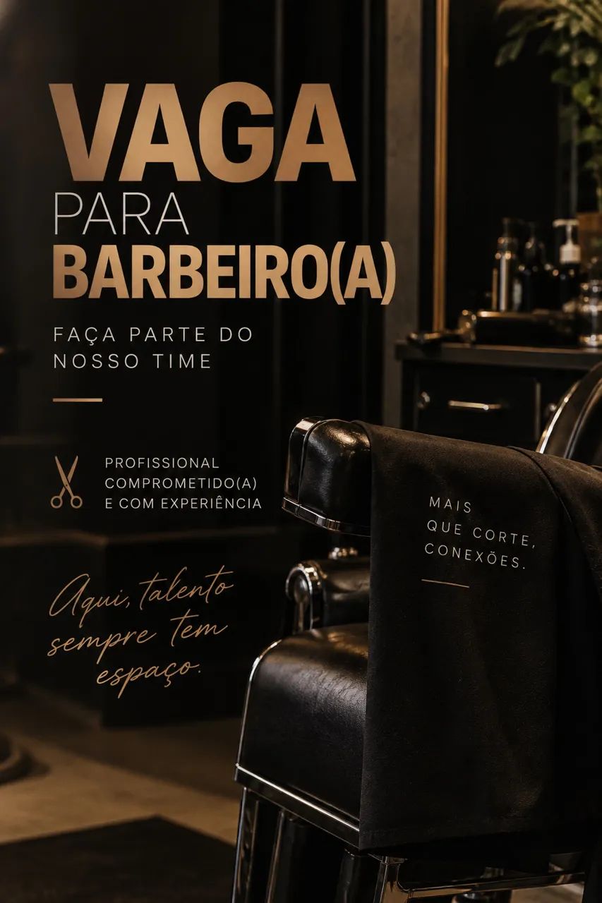 VAGA PARA BARBEIRO OU BARBEIRA 