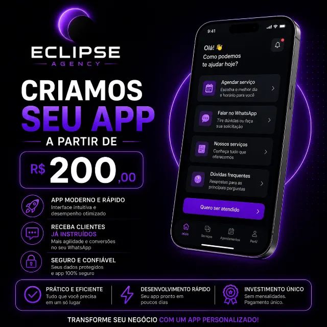 Tenha seu Próprio App e Automatize seu Atendimento