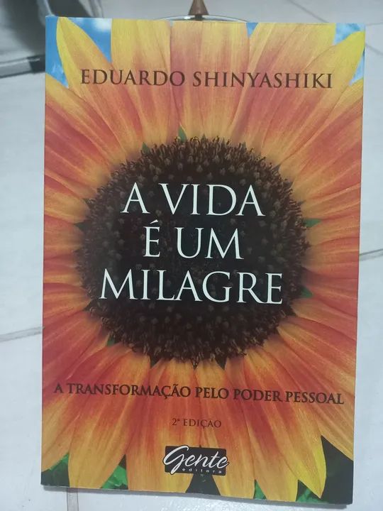 A Vida é um Milagre - Eduardo Shinyashiki