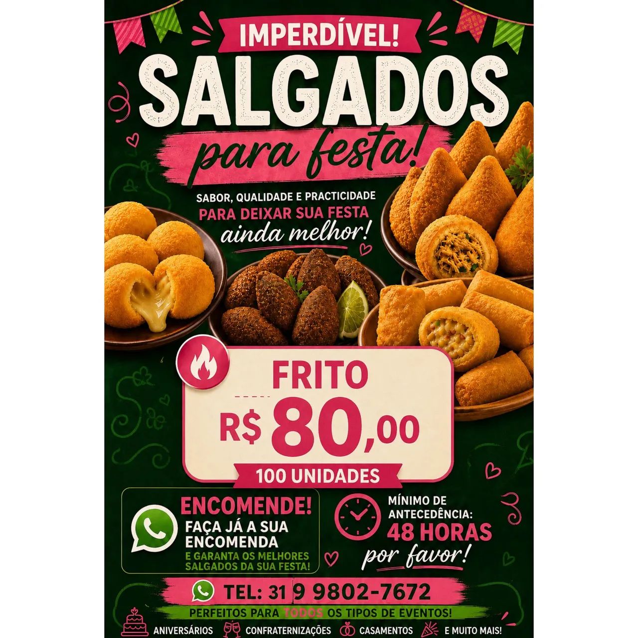 SALGADOS FRITOS PARA FESTAS E EVENTOS!