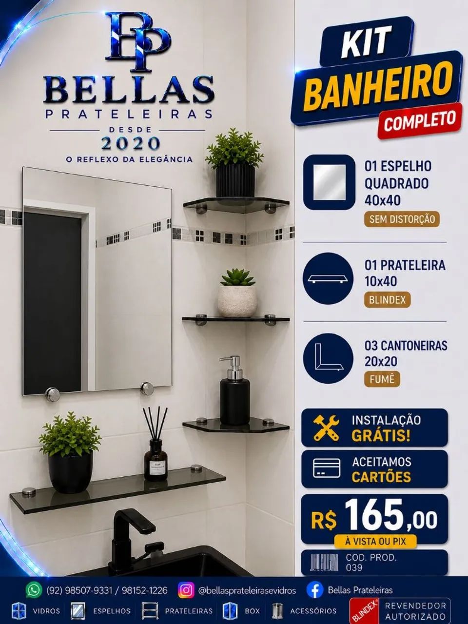Kit para banheiro blindex temperado