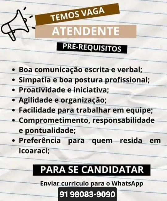 Vaga para ATENDENTE 