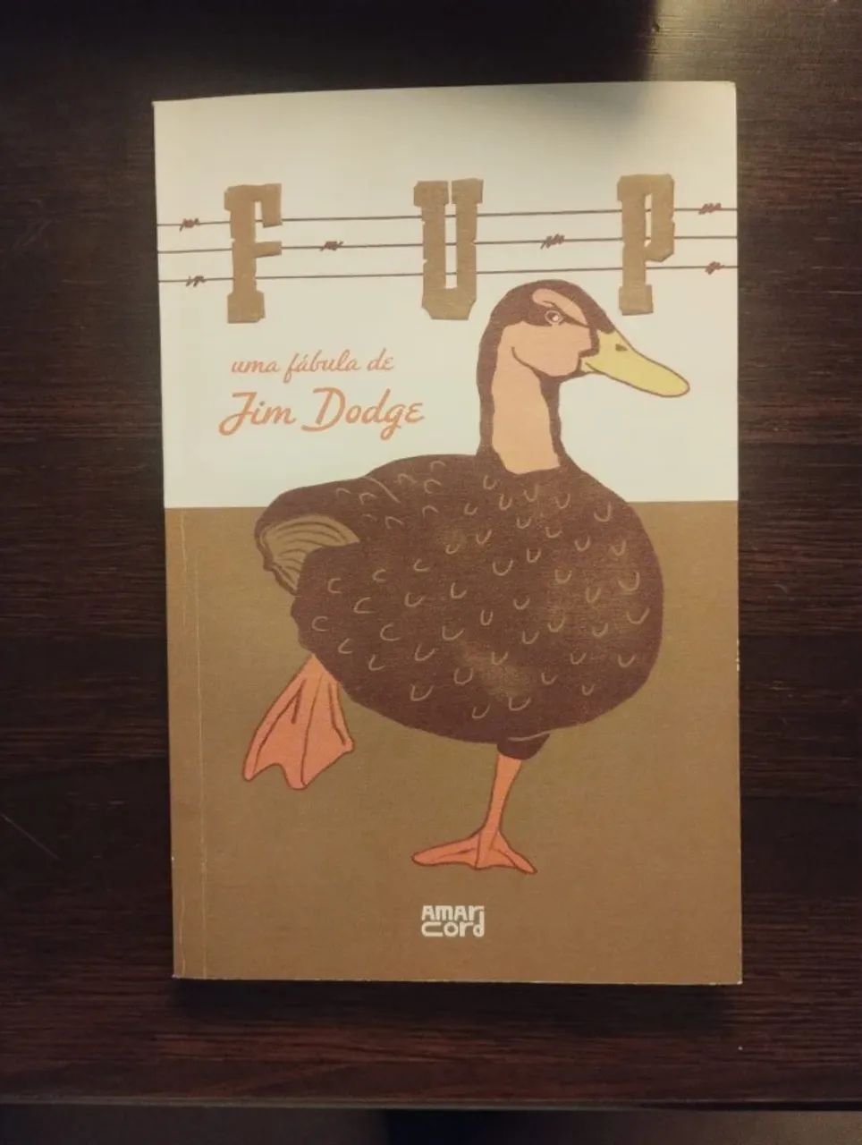Fup uma fábula de Jim Dodge