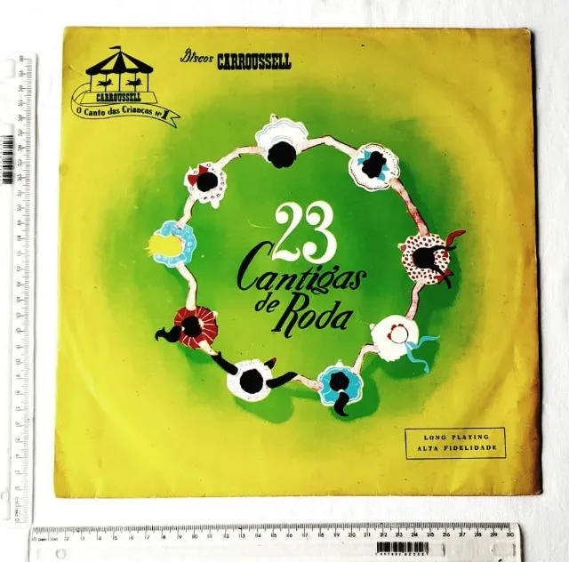 Disco Vinil - LP - 23 Cantigas de Roda - Discos Carroussell - O Canto das Crianças Nº 1
