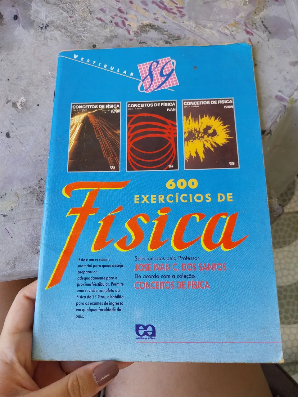 Livro 600 Exercícios de Física - José Ivan - Editora Ática