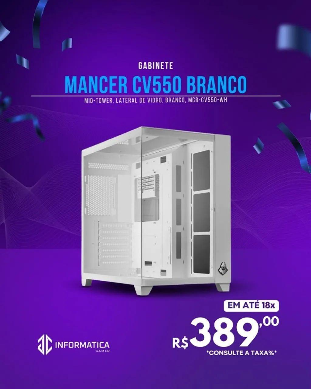 GABINETE GAMER MANCER CV550 BRANCO