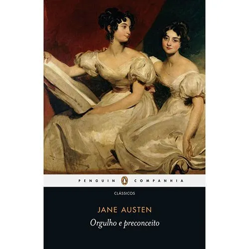 Orgulho e Preconceito - Jane Austen - Penguin Clássicos