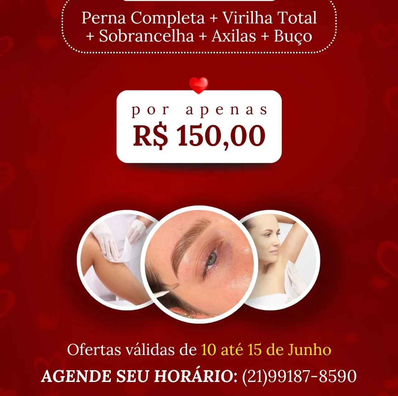 Promoção Semana dos Namorados - Depilação Completa!