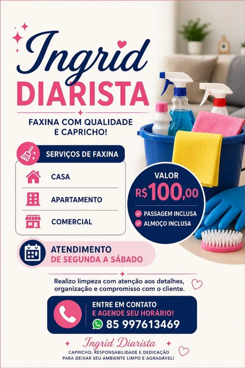 Faxina Residencial e Comercial - Ingrid Diarista - R$ 100