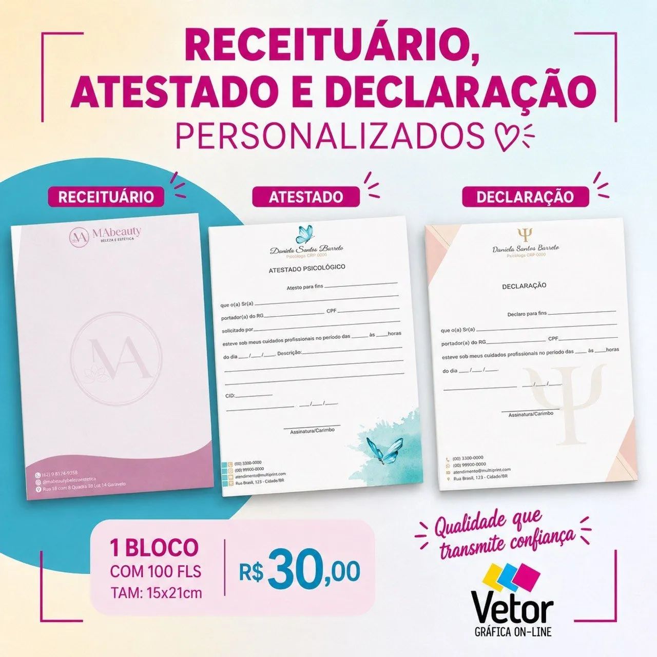 Receituário, Atestado e declaração 