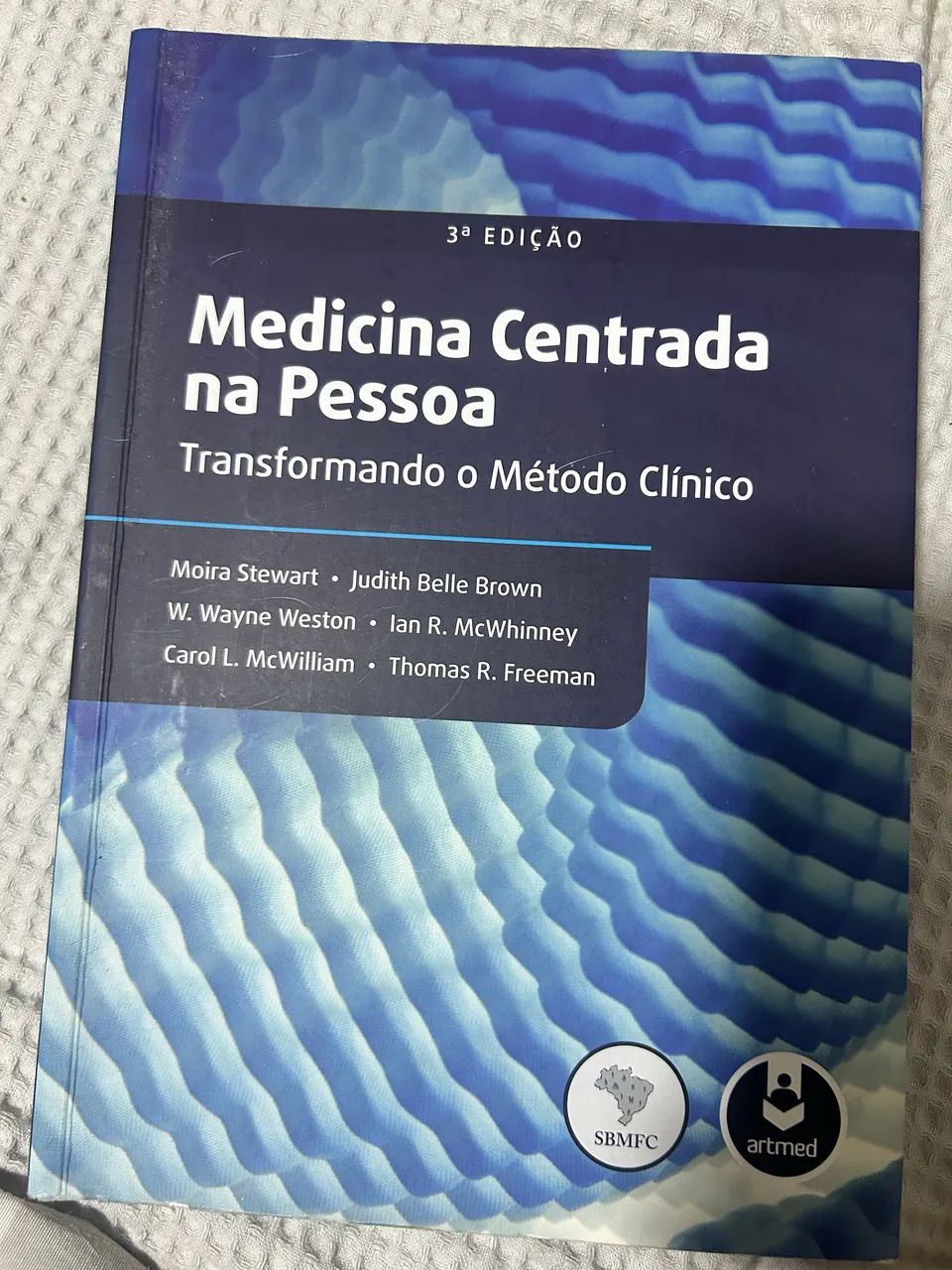 Livro Medicina Centrada na Pessoa: Transformando o Método Clínico