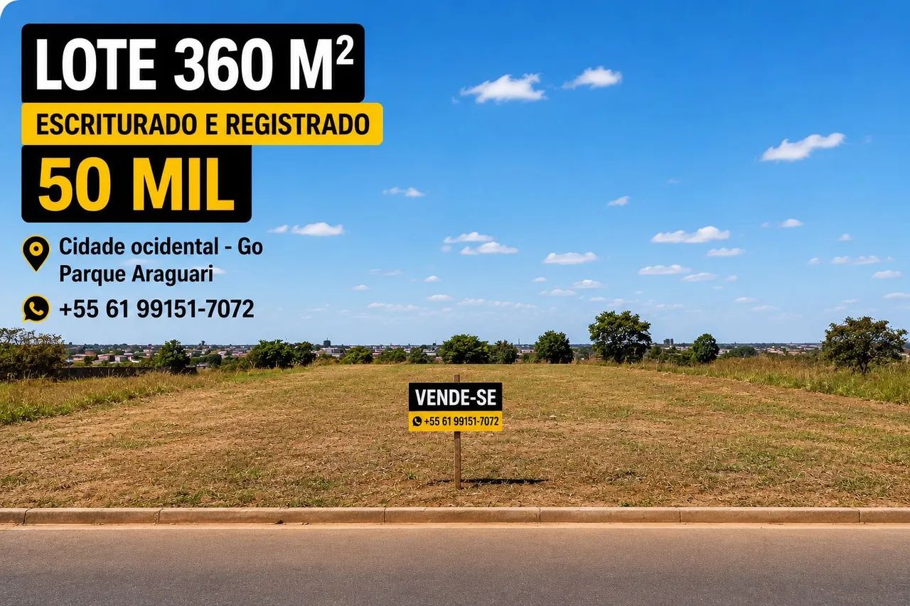 LOTE 360 M² ESCRITURADO- CIDADE OCIDENTAL 