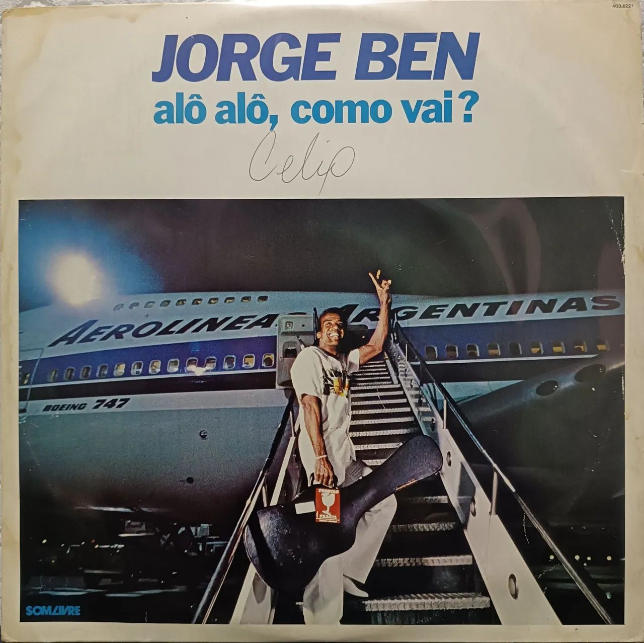 Jorge Ben Alô alô como vai?