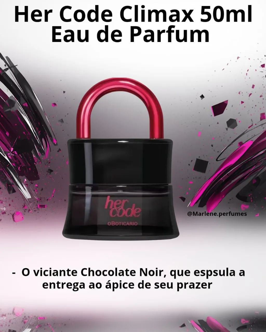 Her Code Climax Eau de Parfum O Boticário 