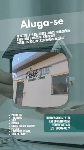 Aluguel de um lindo apartamento no Park Club Mansões Olinda em Águas Lindas