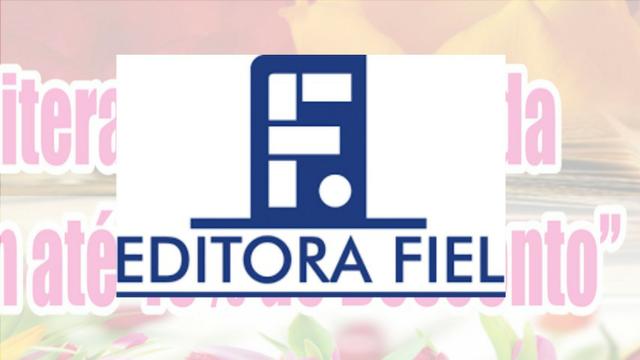 Livros cristãos da Editora FIEL com desconto, em Maceió - Salvador Lyra