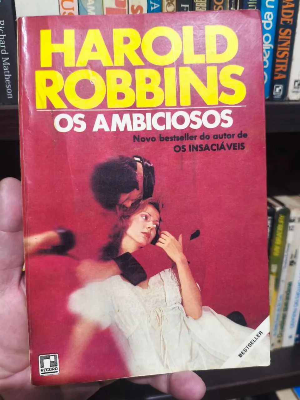 LIVRO OS AMBICIOSOS - HAROLD ROBBINS 