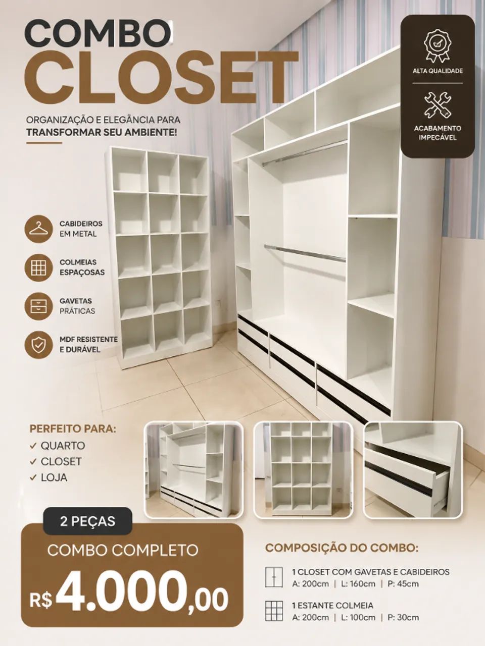 ? Closet Planejado MDF Completo R$ 4 Mil