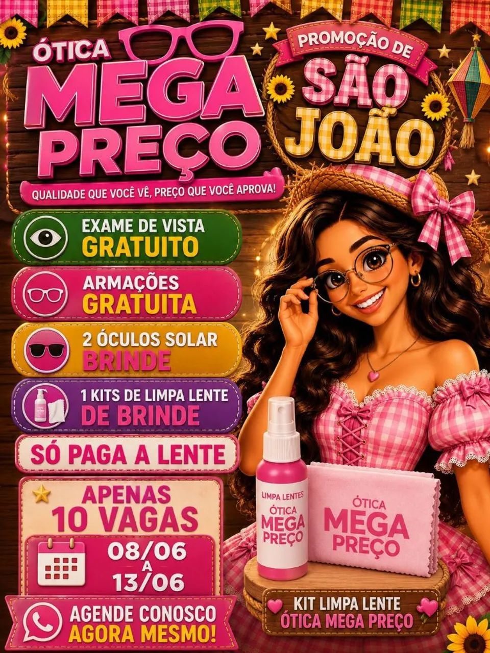? Promoção de São João na Ótica Mega Preço ?
