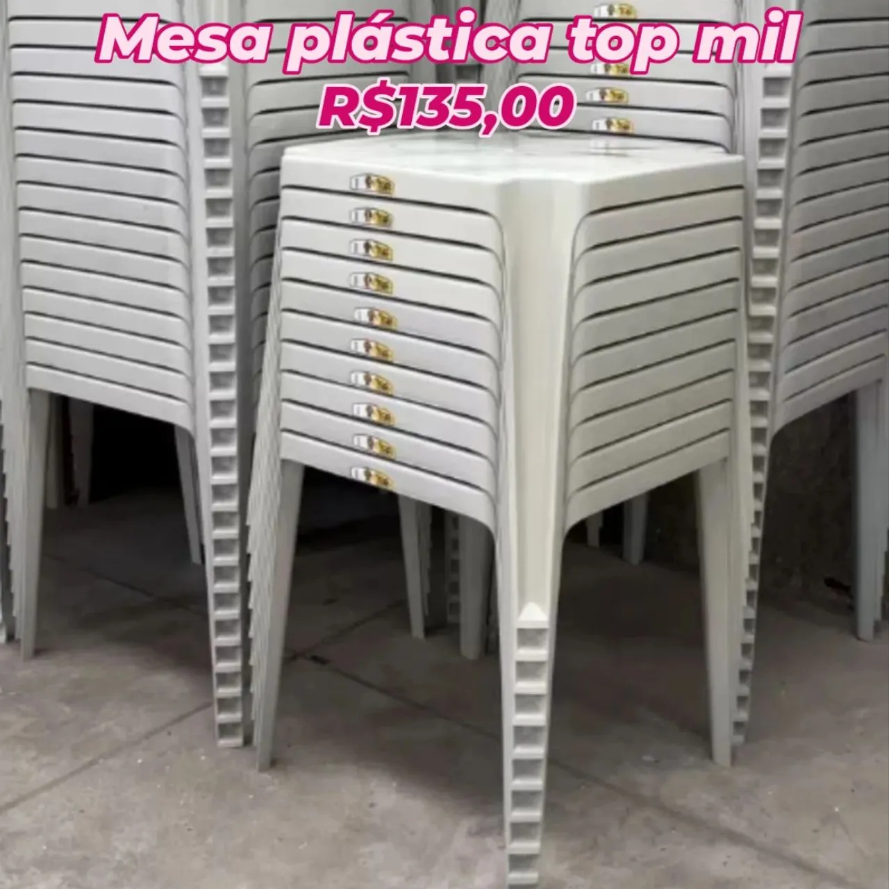 Mesa plástica top mil - R$135,00 unidade