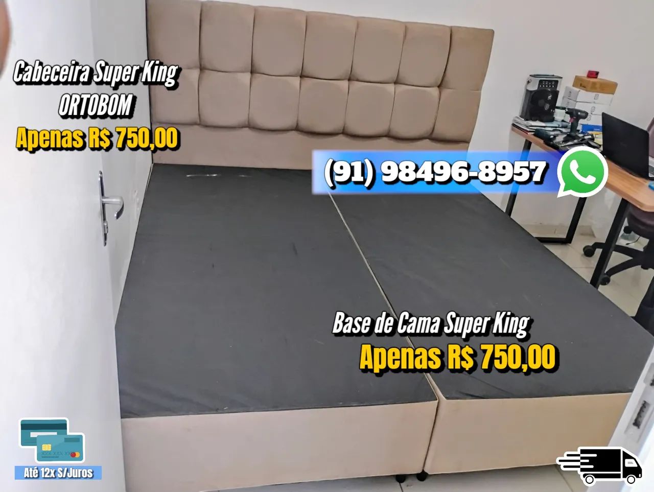 BASE SUPER KING OU CABECEIRA SUPER KING APENAS 750$