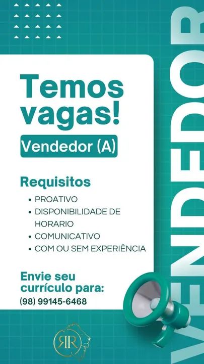 VENDEDOR (A) - Temos vagas!