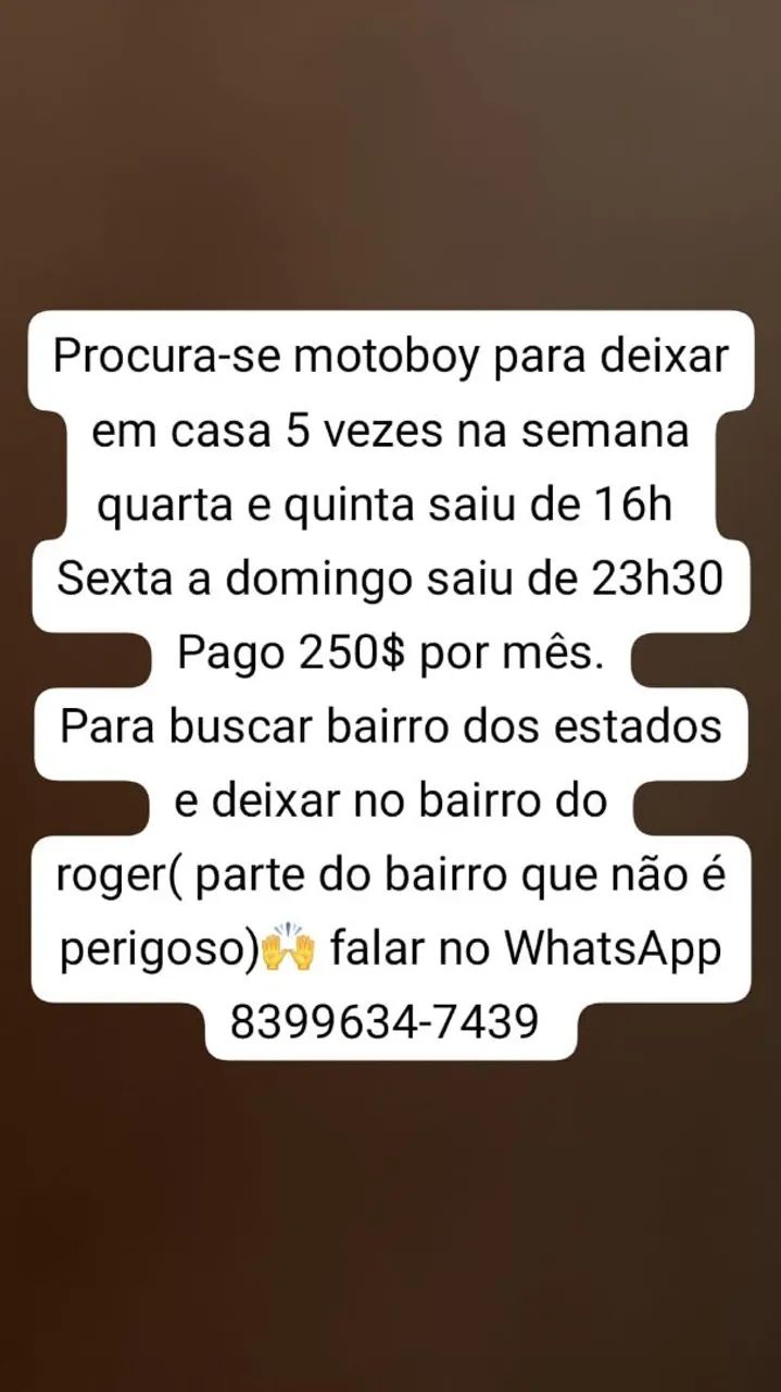 PROCURA-SE MOTOBOY 