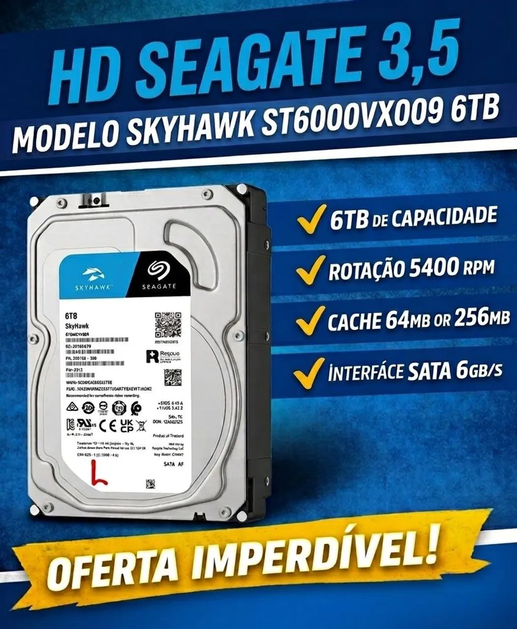 HD 6 TBs Seagate SkyHawk - Armazenamento - Paraíba do Sul