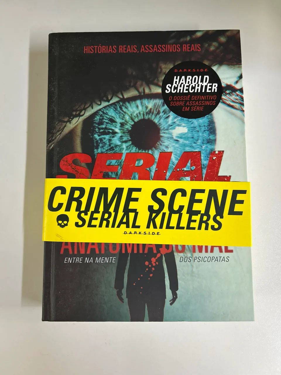Livro Serial Killers: Anatomia do Mal 