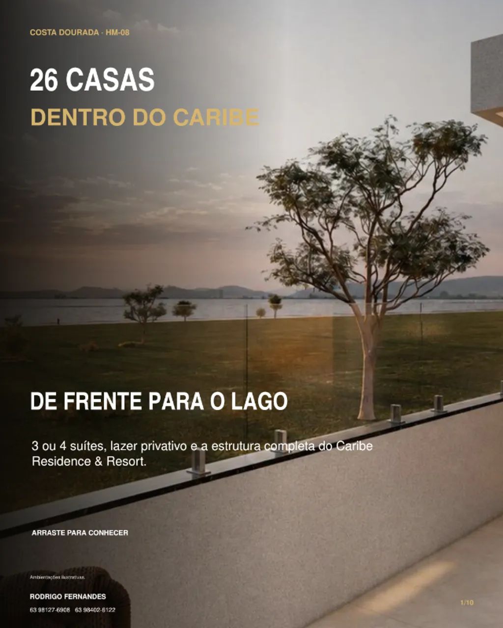 ? CASAS EXCLUSIVAS ÀS MARGENS DO LAGO DE PALMAS  