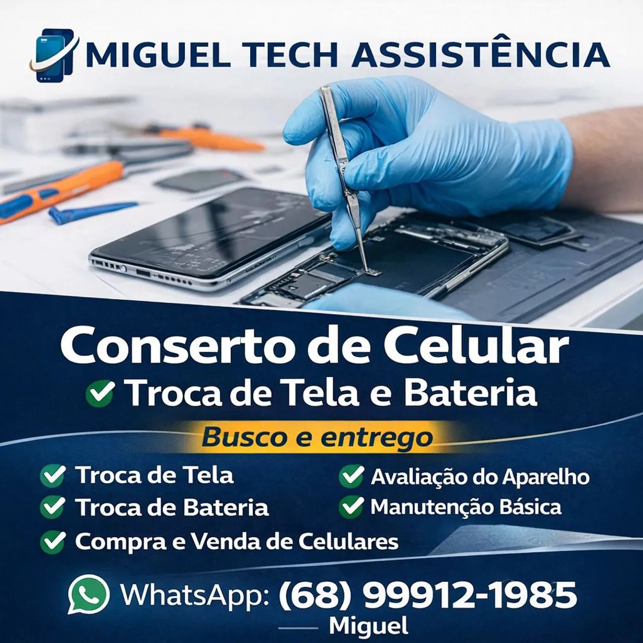 Conserto de Celular - Troca de Tela, Bateria | Busco e Entrego