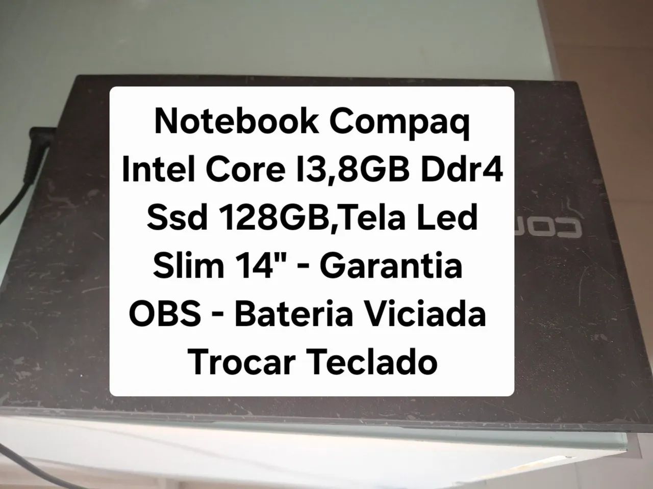 Notebook Compaq Intel Core I3,8GB Ddr4,Ssd 128gb - Garantia 