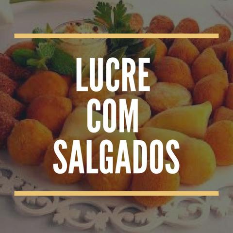 Curso online Lucrando com Salgados - Comece ja!