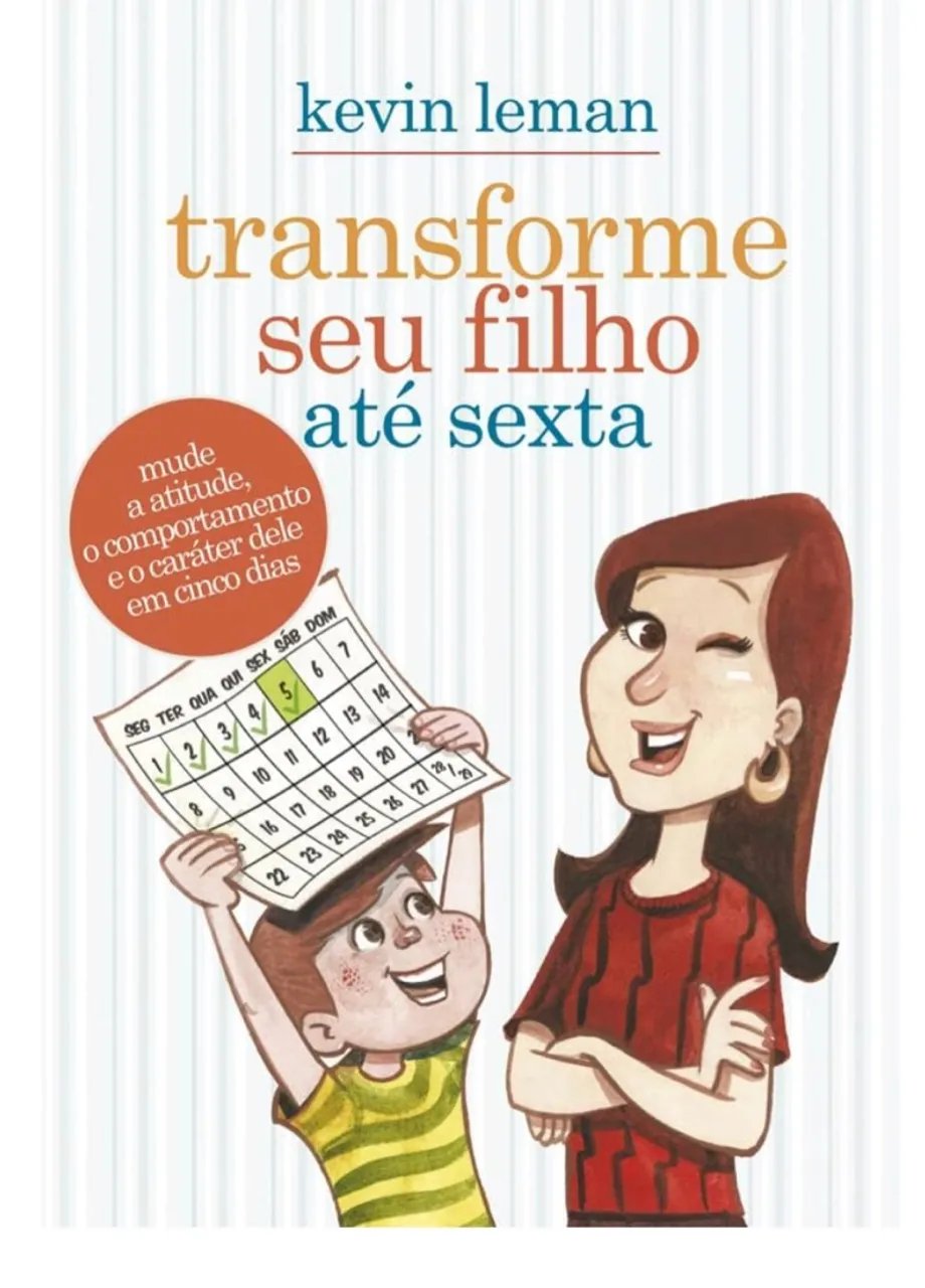 Transforme seu filho até sexta!