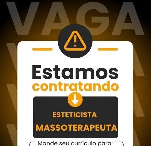 Vaga para esteticista.