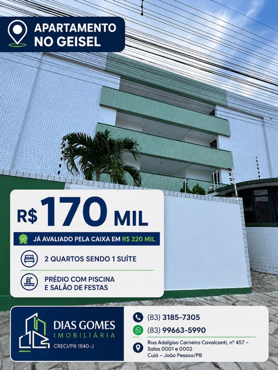 Apartamento 2 quartos sendo 1 suite na Principal do GEisel - JA AVALIADO -USADO