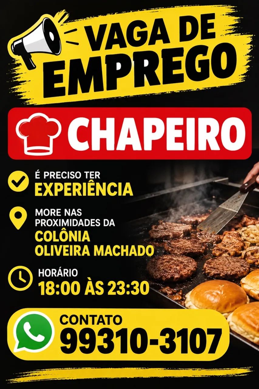 Precisa de chapeiro 