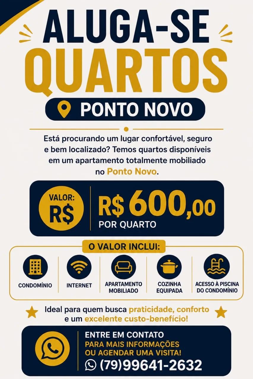 Quarto para alugar no Ponto Novo.
