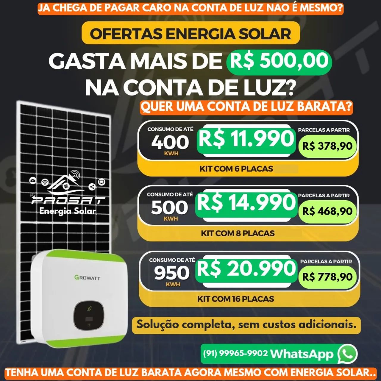 O Sol Paga Sua Luz!! Chama no WhatsApp 