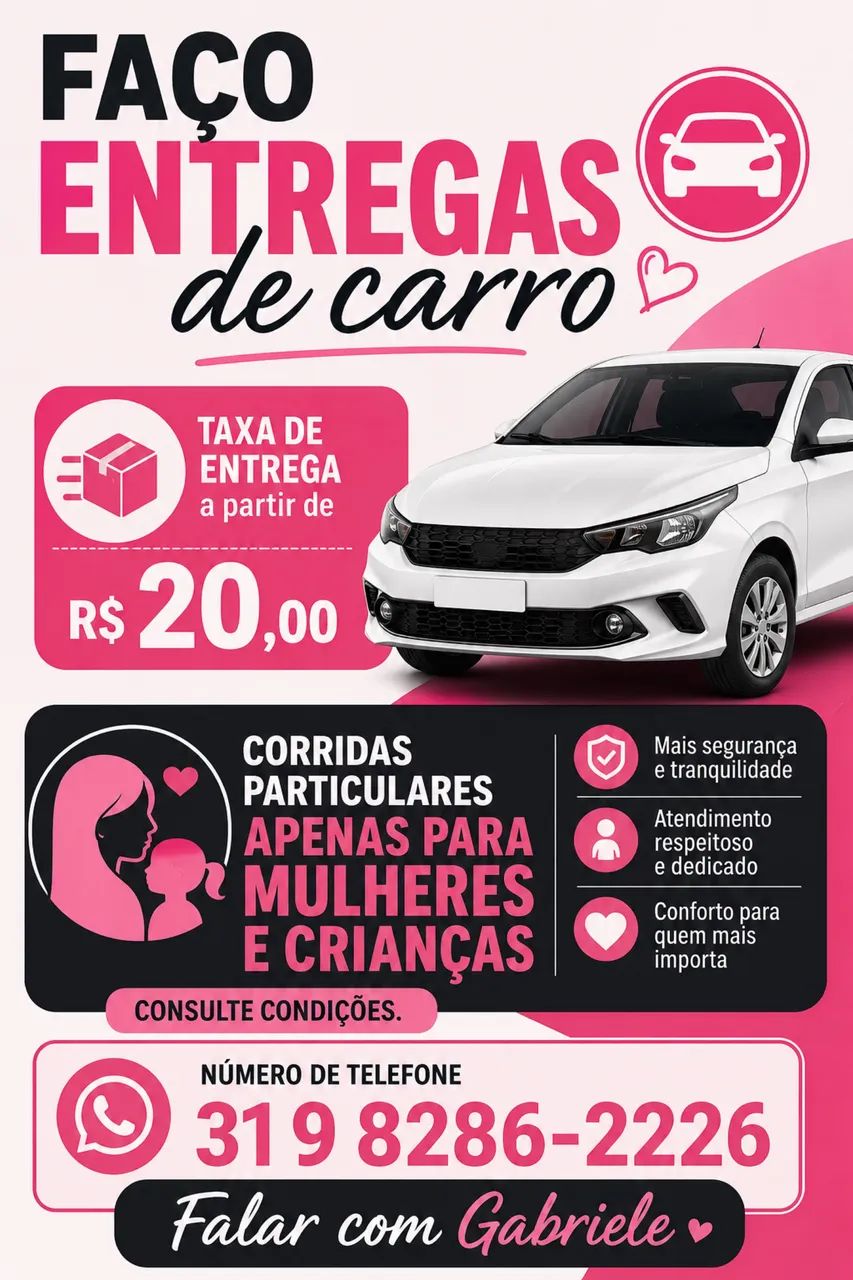 Faço entregas e corridas particulares para mulheres.
