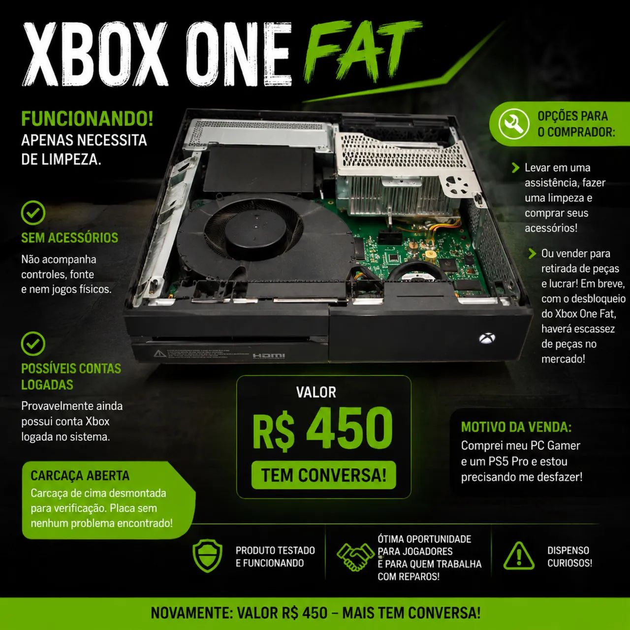 Xbox one fat - R$200,00