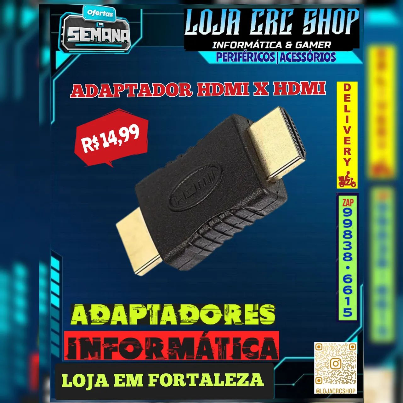 Adaptador HDMI X HDMI (Macho)