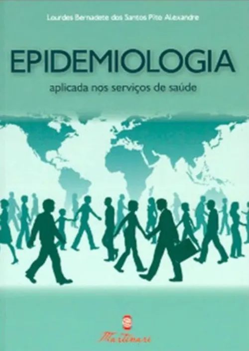 Epidemiologia aplicada nos serviços de saúde.