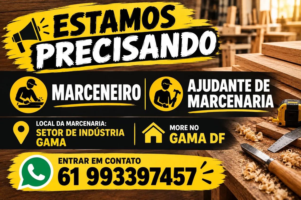 Precisamos de um marceneiro e um ajudante 