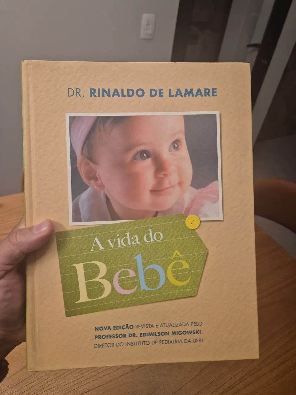 Livro "A Vida do Bebê" de Rinaldo de Lamare