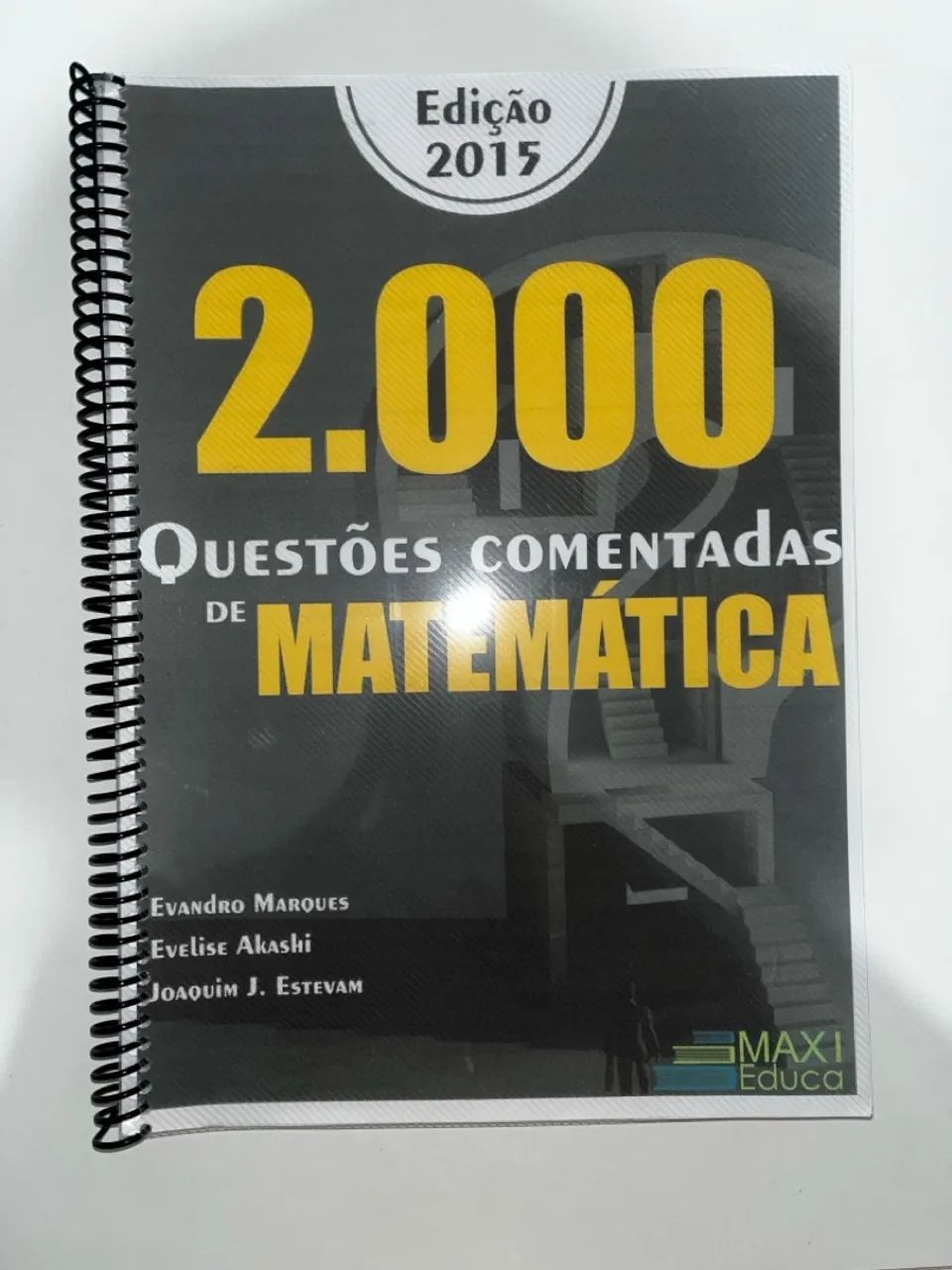 APOSTILA 2.000 QUESTÕES DE MATEMÁTICA COM GABARITOS COMENTADAS
